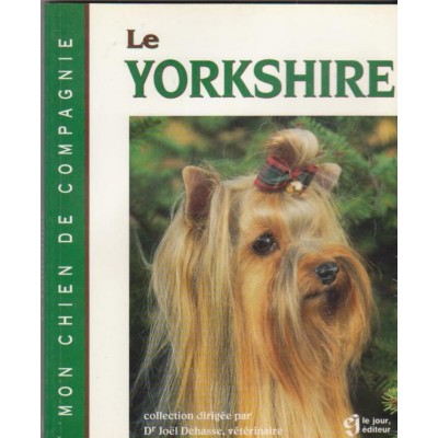 Le Yorkshire dr Joel Dehasse vétérinaire