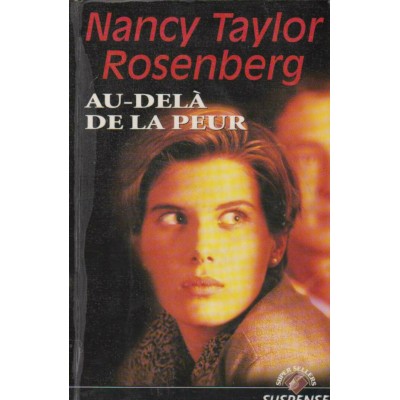 Au delà de la peur Nancy Taylor Roseberg