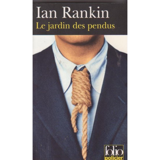 Le jardin des pendus  Ian Rankin