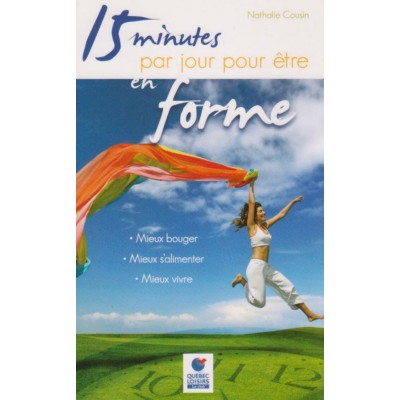 15 minutes par jour pour être en forme  Nathalie...