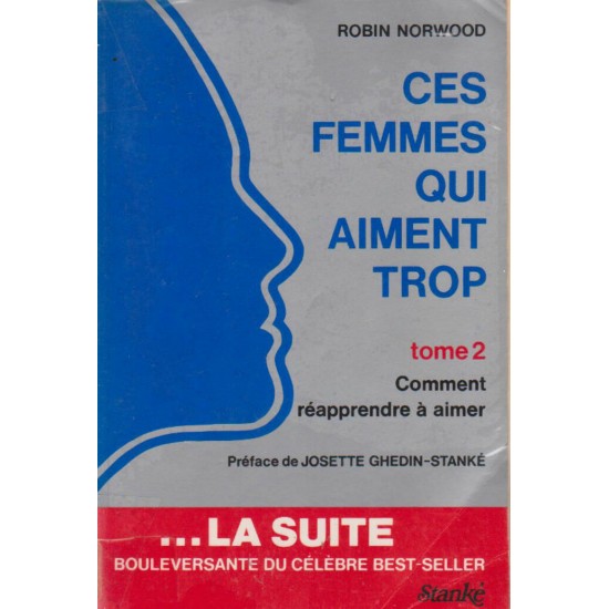 Ces femmes qui aiment trop tome 2   Robin Norwood