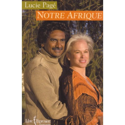 Notre Afrique  Lucie Pagé