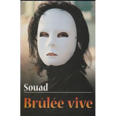 Brûlée  Vive Souad