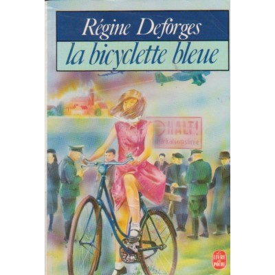 La bicyclette bleue Régine Deforges