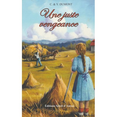 Une juste vengeance  C-Y Dumont -LP