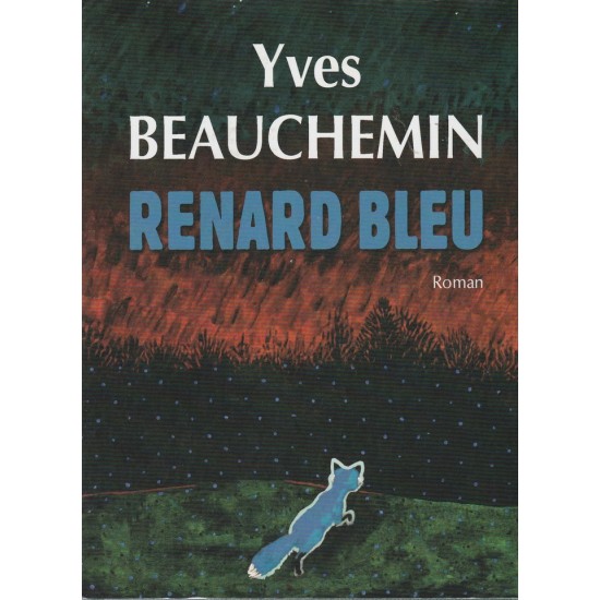 Renard Bleu Yves Beauchemin