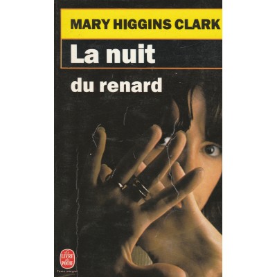 La nuit du renard Mary Higgins Clark
