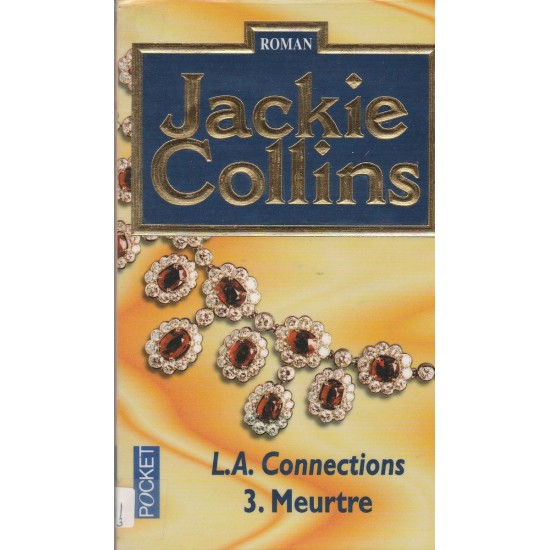 L. A. Collections Meurtre tome 3  Jackie Collins