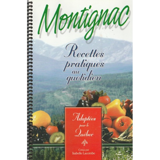 Montignac Recettes pratiques au quotidien  Michel Montignac