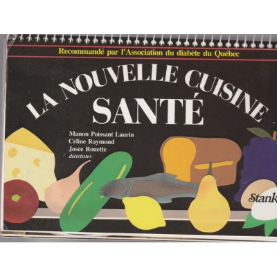 La nouvelle cuisine santé Manon Poissant