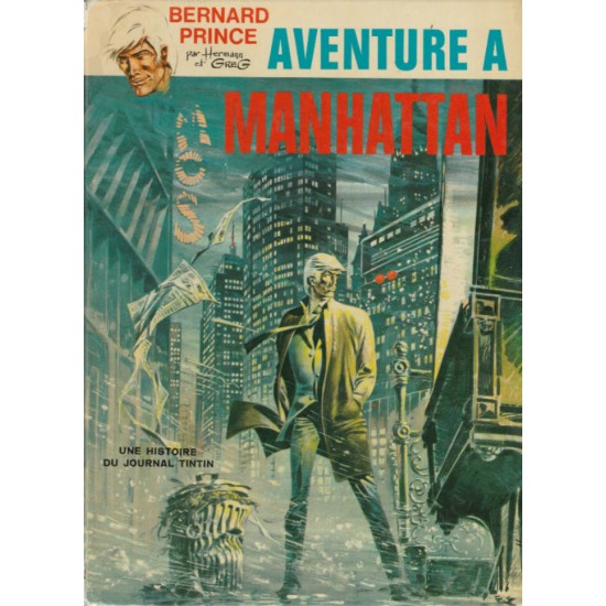 Bernard Prince Aventure a Manhattan  Hermann et Grec