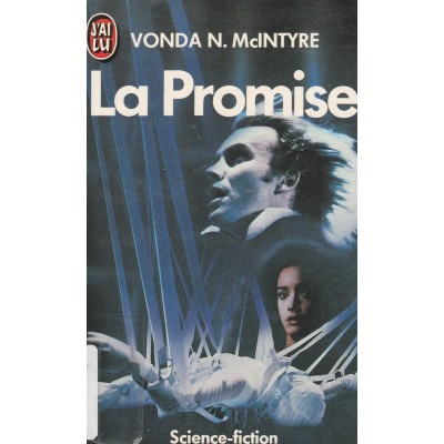 La promise Vonda N McIntyre