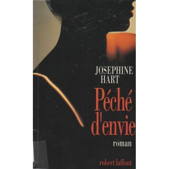 Péché d'envie  Joséphine Hart