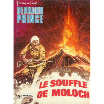 Bernard Prince Le souffle de Moloch  Hermann et...