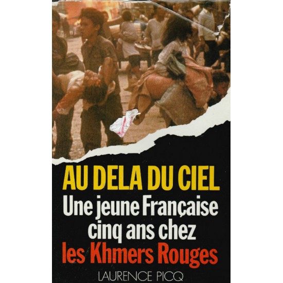 Au delà du ciel Une jeune femme chez Khmers Rouge...