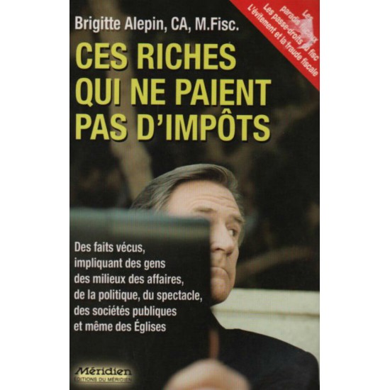 Ces riches qui ne paient pas d'impôts  Brigitte...