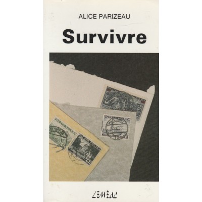 Survivre  Alice Parizeau