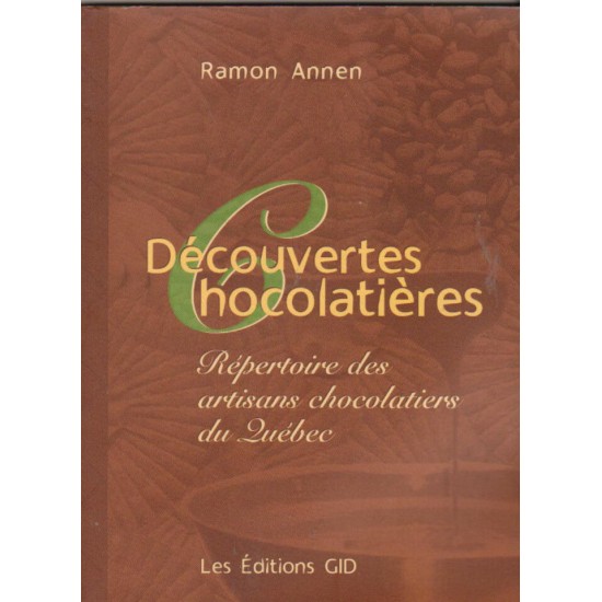 Découvertes chocolatières Ramon Annen