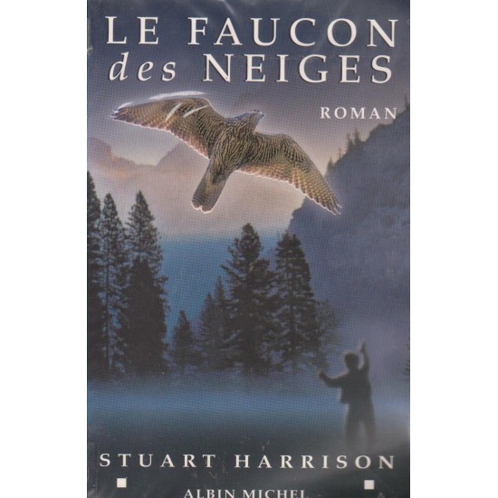 Le faucon des neiges Stuart Harrison