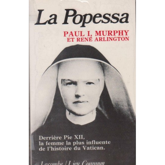 La Popessa Paul Murphy René Arlington