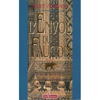 L'envol du faucon   Axel Aylwen