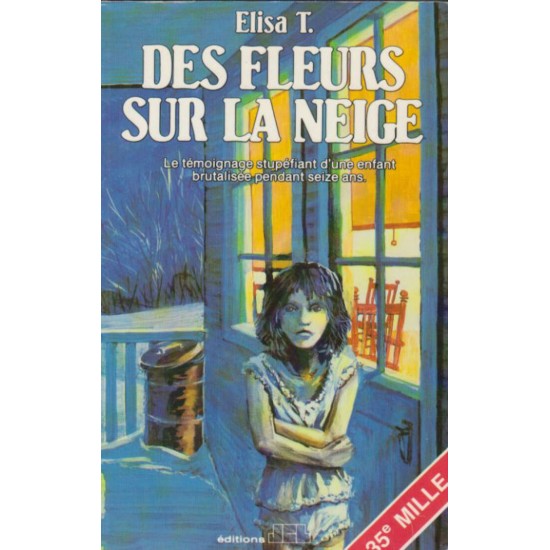 Des fleurs sur la neige tome 1 Elisa T