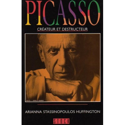 Picasso créateur et destructeur  Arianne...
