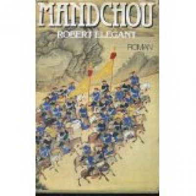 Mandchou Robert Elegant