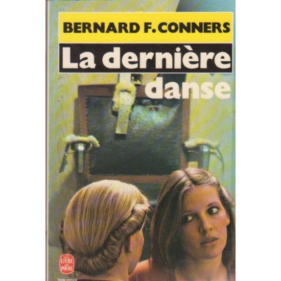 La dernière danse  Bernard F Conners