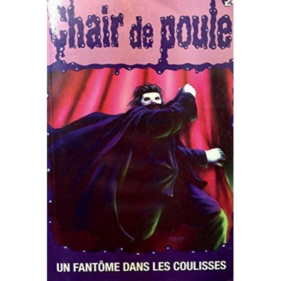 Chair de poule un fantôme dans les coulisses no...