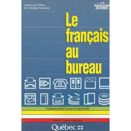 Le français au bureau  Hélène Cajolet-Laganière