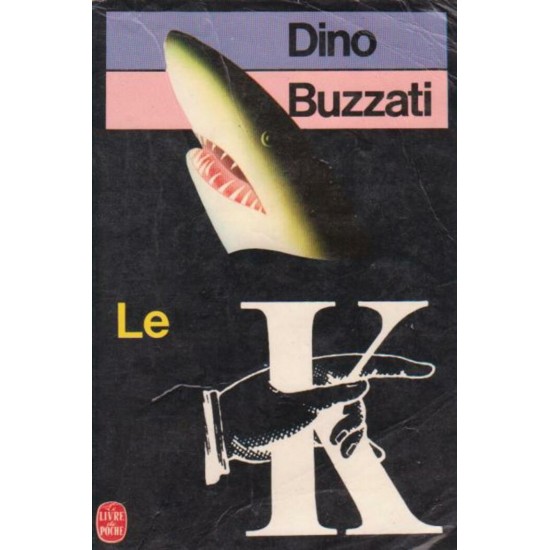 Le K  Dino Nuzzati