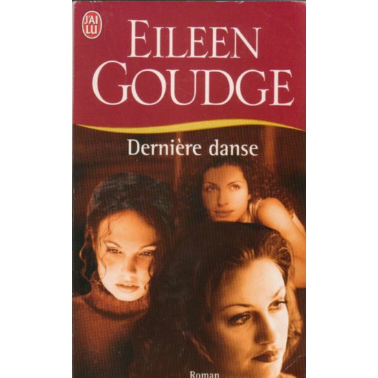 Dernière danse Eileen Goudge