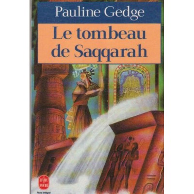 Le tombeau de Saqqarah  Pauline Gedge