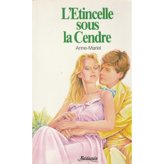 L'étincelle sous la cendre  Anne Mariel