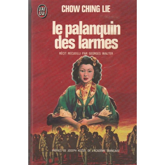 Le palanquin des larmes  Chow Ching Lie