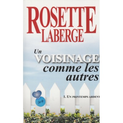 Un voisinage comme les autres tome 1  Rosette...