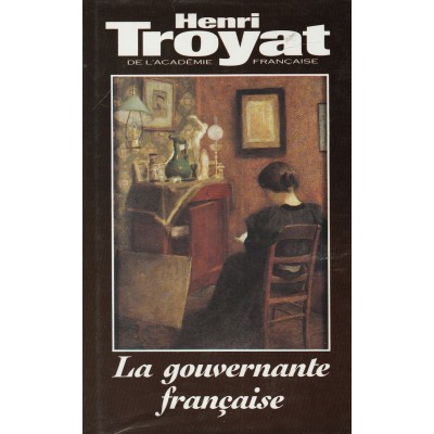 La gouvernante française Henri Troyat