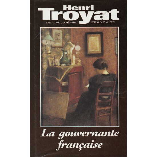 La gouvernante française Henri Troyat