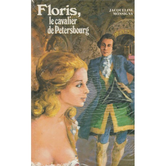 Floris le cavalier de Petersbourg Jacqueline...