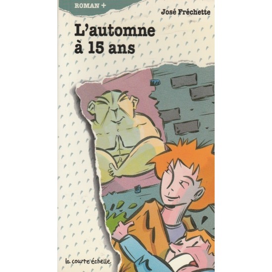 L'automne à 15 ans José Fréchette