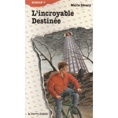 L'incroyable destinée Marie Décary