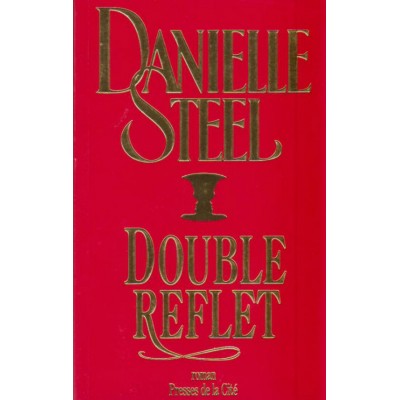 Double reflet Danielle Steel