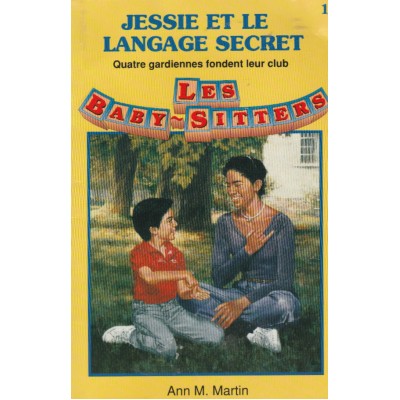 Les Baby Sitters no16 Jessie et le langage secret ...