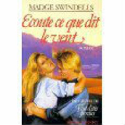 Ecoute ce que dit le vent Madge Swindells   L-P