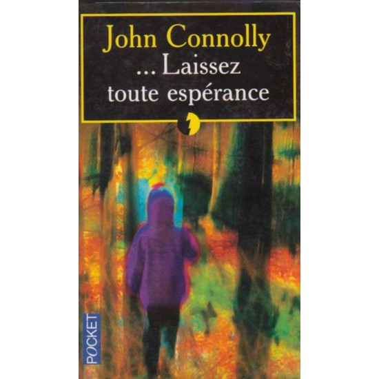 Laissez toute espérance  John Connolly