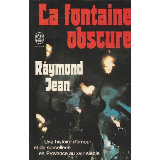 La fontaine obscure Raymond Jean