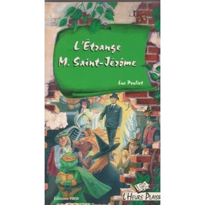 L'étrange M Saint-Jérôme Luc Pouliot