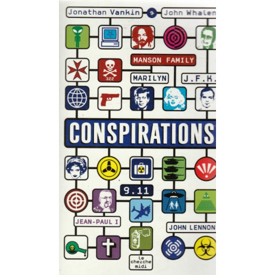 Conspirations Jonathan Vankin John Whalen