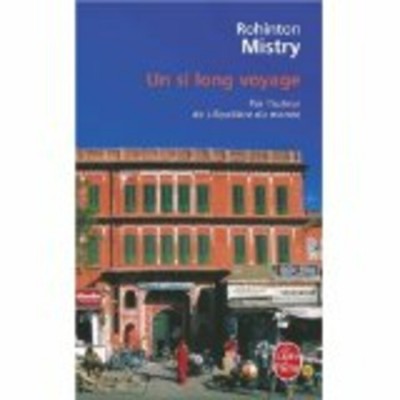 Un si long voyage Rohinton Mistry